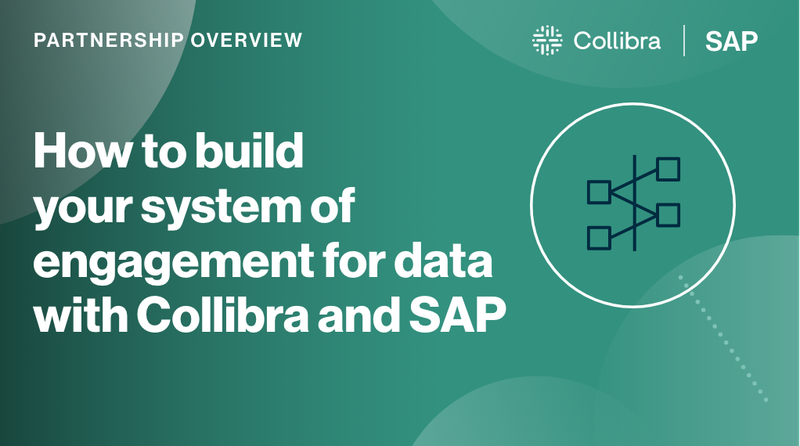 How to build your system of engagement for data with Collibra and SAP cover image
