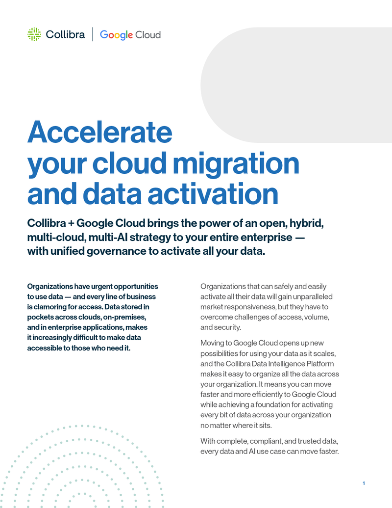 Google Cloud + Collibra: Accelerate your cloud migration and data activation cover image